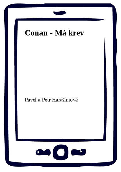 E-kniha Conan - Má krev - Pavel a Petr Harašímové