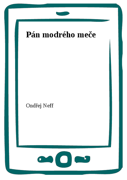 E-kniha Pán modrého meče - Ondřej Neff