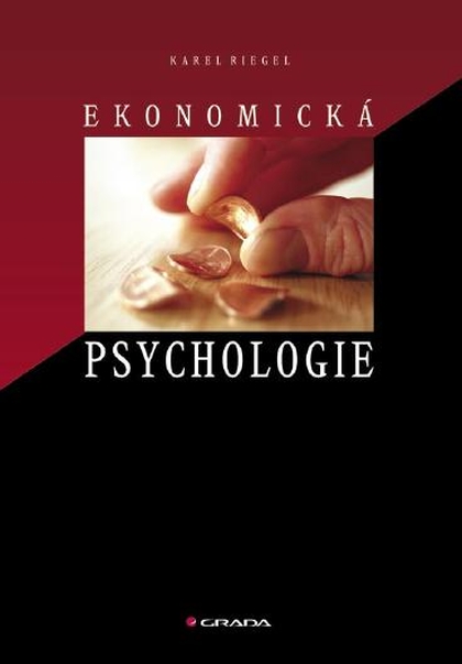 E-kniha Ekonomická psychologie - Karel Riegel