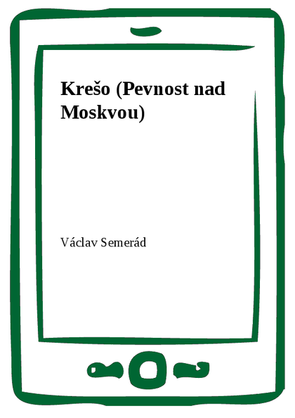 E-kniha Krešo (Pevnost nad Moskvou) - Václav Semerád