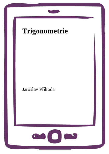 E-kniha Trigonometrie - Jaroslav Příhoda