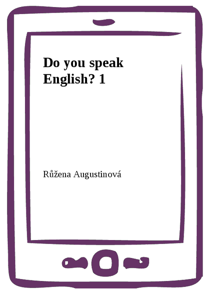 E-kniha Do you speak English? 1 - Růžena Augustinová