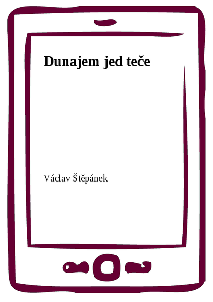 E-kniha Dunajem jed teče - Václav Štěpánek