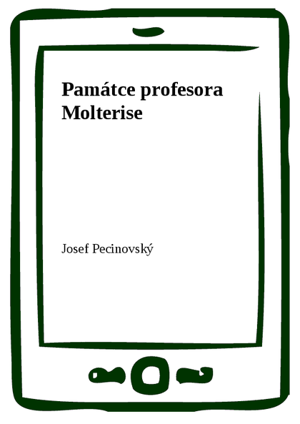 E-kniha Památce profesora Molterise - Josef Pecinovský