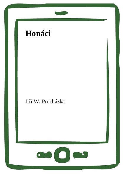 E-kniha Honáci - Jiří W. Procházka