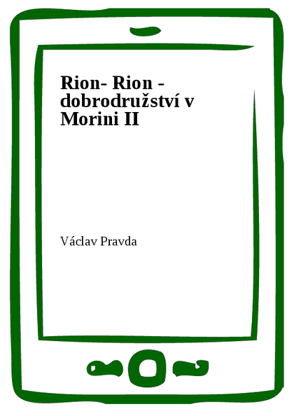 E-kniha Rion- Rion - dobrodružství v Morini II - Václav Pravda