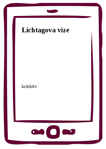 E-kniha Lichtagova vize -  kolektiv