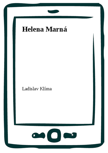 E-kniha Helena Marná - Ladislav Klíma