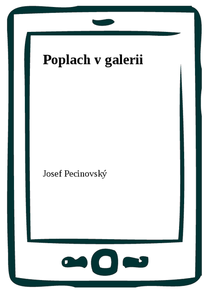 E-kniha Poplach v galerii - Josef Pecinovský