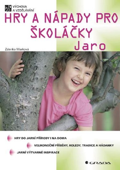 E-kniha Hry a nápady pro školáčky - Jaro - Zdenka Marková