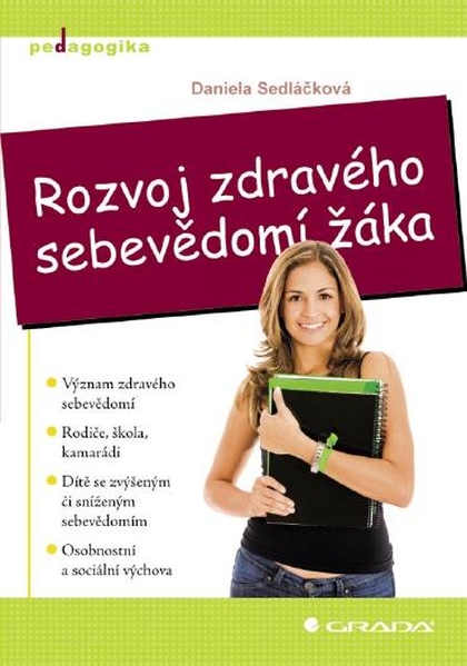 E-kniha Rozvoj zdravého sebevědomí žáka - Daniela Sedláčková