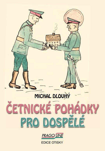E-kniha Četnické pohádky pro dospělé - Michal Dlouhý