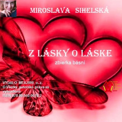 E-kniha Z lásky o láske - Zbierka básní - Miroslava Sihelská