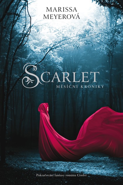 E-kniha Scarlet - Měsíční kroniky - Marissa Meyerová