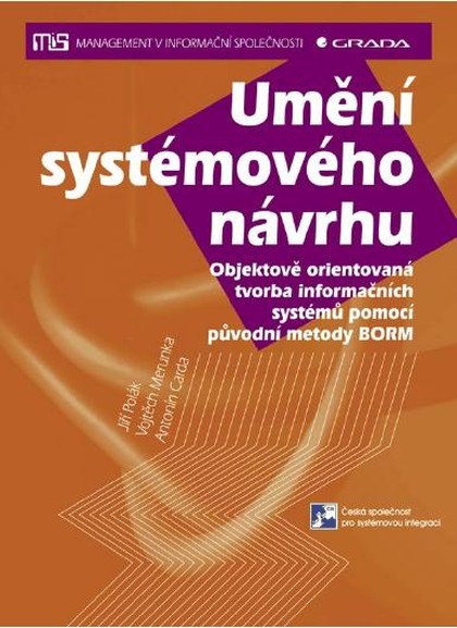 E-kniha Umění systémového návrhu - Antonín Carda, Vojtěch Merunka, Jiří Polák