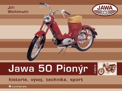 E-kniha Jawa 50 Pionýr - Jiří Wohlmuth