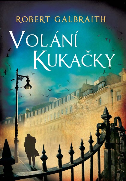 E-kniha Volání Kukačky - Robert Galbraith